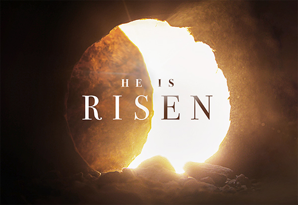 He Is Risen