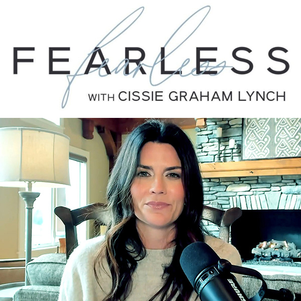 Fearless with Cissie Graham Lynch