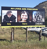 All Lives Are Precious Billboard Message