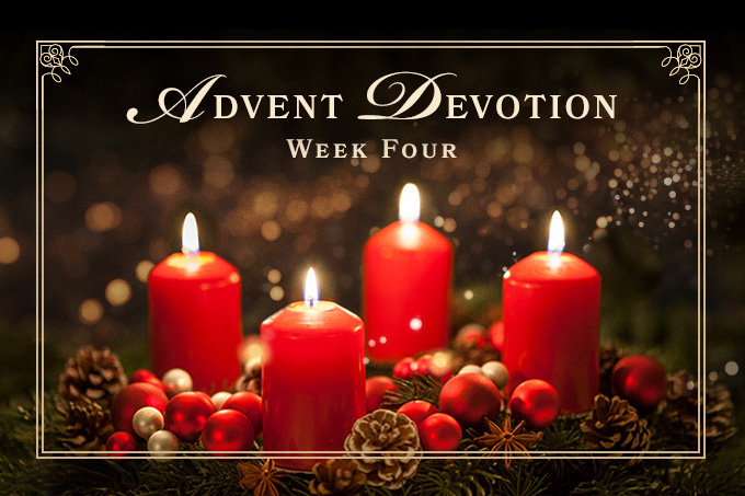 Advent Devotion Week Four